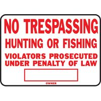 HY-KO アルミニウム製サインプレート「 No Trespassing, Hunting or Fishing」12枚入 (SS-5) / SIGN NO HUNT FISH TRESP