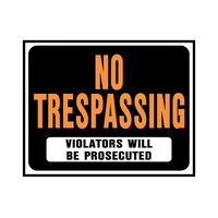 HY-KO プラスティック製サインプレート「No Trespassing - Violators will be Prosecuted 」5枚入 (SP-104) / SIGN NO TRES-VIOL 15X19