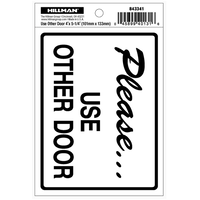 Hillman 英字サイン 「PLEASE USE OTHER DOOR」サイン 6枚セット (843341) / SIGN USE OTHR DR 4X5.25"