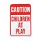 Hy-Ko アルミニウム製サイン 「Caution Children at Play」  (HW-7) / SIGN CAUTION CHILD ALUM