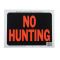 HY-KO プラスティック製サインプレート「 No Hunting」10枚入 (3021) / SIGN NO HUNT 9X12"PLSTC