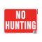 HY-KO プラスティック製サインプレート「No Hunting」10枚入 (20608) / SIGN NO HUNTING 9"X12"