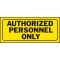 Hy-Ko プラスティックサイン 「Authorized personnel only」5枚入 (23005) / SIGN AUTHORIZED ONLY