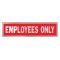 HY-KO アルミニウム製サインプレート「Employees Only」10枚入 (409) / SIGN EMPLOYEES ONLY2X8"